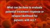 VIDEO: Evaluating treatment response and relapse likelihood in ALL