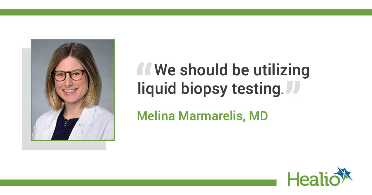 an infographic with a headshot image of Dr. Melina Marmarelis next to her quote "We should be utilizing liquid biopsy testing."