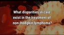 VIDEO: Health disparities in non-Hodgkin lymphoma care