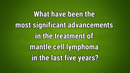 VIDEO: Immunotherapies, BTK inhibitors transforming mantle cell lymphoma field