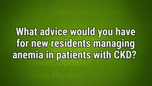 VIDEO: ‘Focus on preservation of renal function’ when managing anemia in patients with CKD