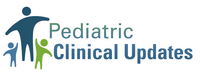 Pediatric Clinical Updates