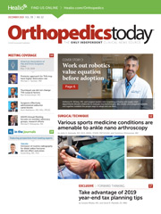 Cover photo for the December 2019 print issue of Orthopedics Today