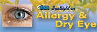 Spotlight on Allergy & Dry Eye