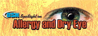 Spotlight on Allergy and Dry Eye