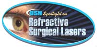 Spotlight on Refractive Surgical Lasers