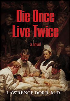 Die Once, Live Twice