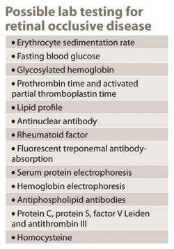 Possible lab testing for retinal occlusive disease