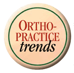 ORTHOPRACTICE trends