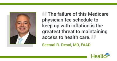 Q&amp;A: Cuts to 2025 physician fee schedule yield &lsquo;catastrophic&rsquo; impacts to patient access