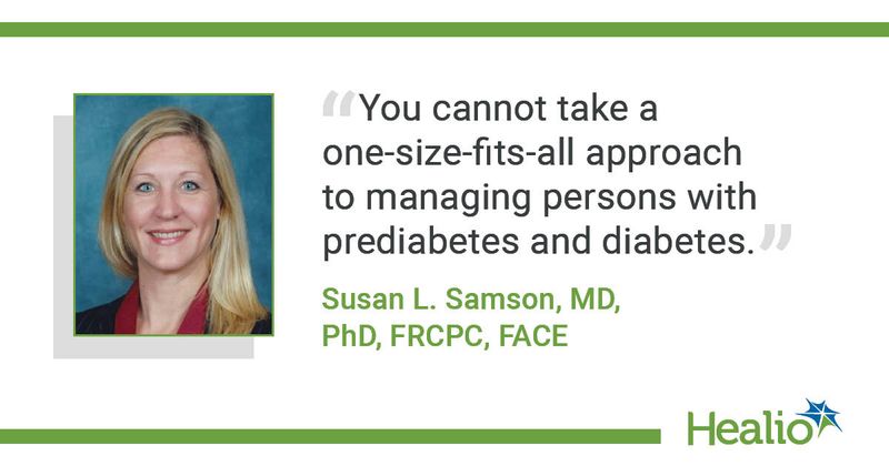 Susan L. Samson, MD, PhD, FRCPC, FACE, quote