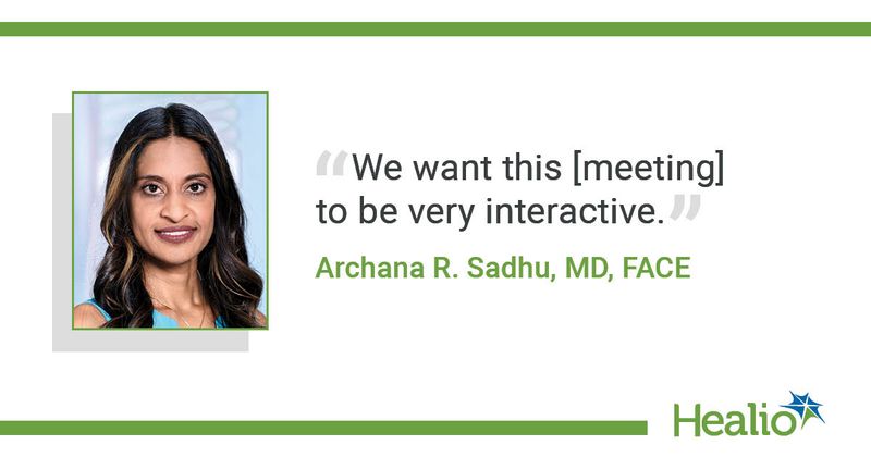 Archana R. Sadhu, MD, FACE