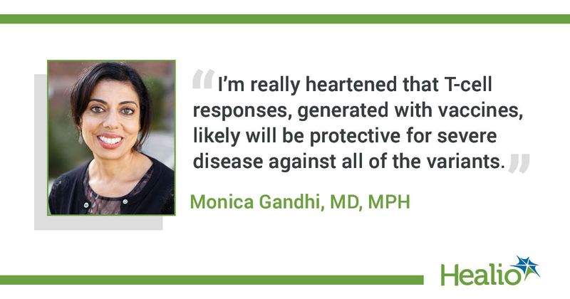 Quote from Monica Gandhi on COVID-19 vaccines and variants