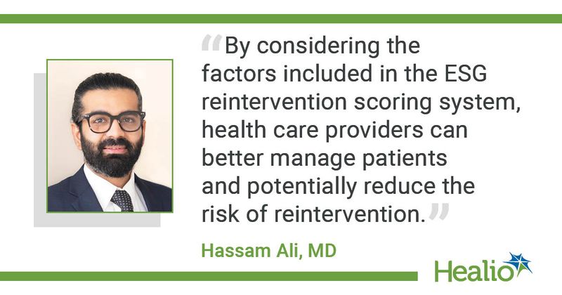 "By considering the factors included in the ESG reintervention scoring system, health care providers can better manage patients and potentially reduce the risk of reintervention,” said Hassam Ali, MD.