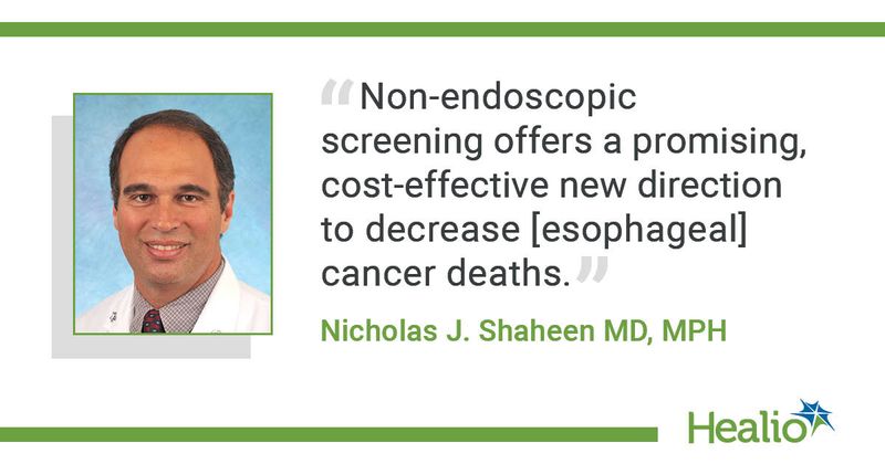 “Non-endoscopic screening offers a promising, cost-effective new direction to decrease [esophageal] cancer deaths.” ― Nicholas J. Shaheen MD, MPH