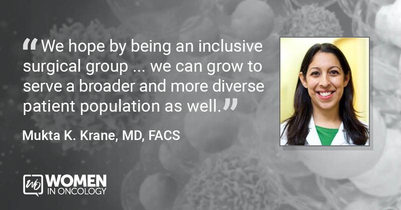 Quote from Mukta Katdare Krane, MD, FACS