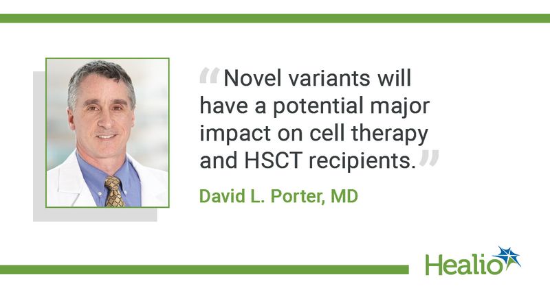 Quote from David L. Porter, MD