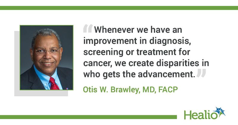 Otis W. Brawley, MD, FACP, Bloomberg distinguished professor of oncology at Johns Hopkins University School of Medicine