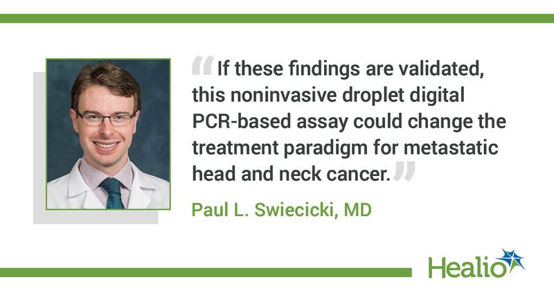 Paul L. Swiecicki, MD, clinical assistant professor of medical oncology and internal medicine at University of Michigan