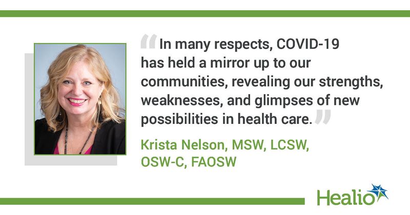 Quote from Krista Nelson, MSW, LCSW, OSW-C, FAOSW.