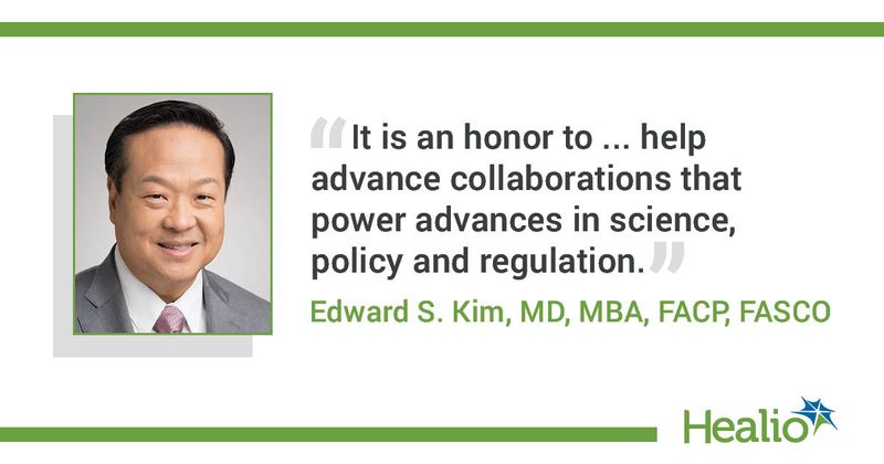 Graphic with quote from Edawrd S. Kim, MD, MBA, FACP, FASCO