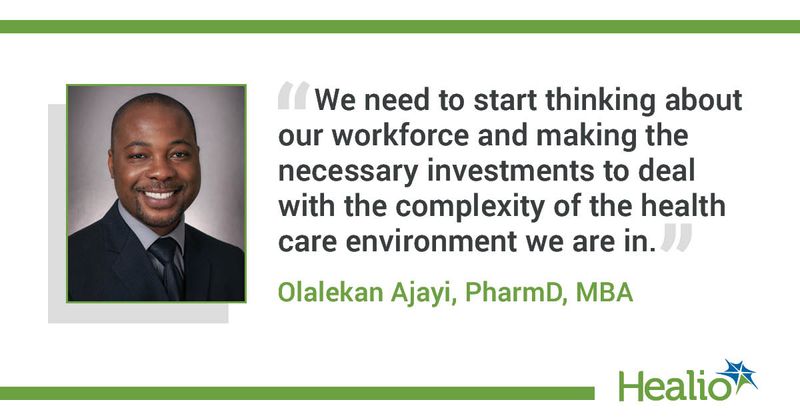 Quote from Olalekan Ajayi, PharmD, MBA