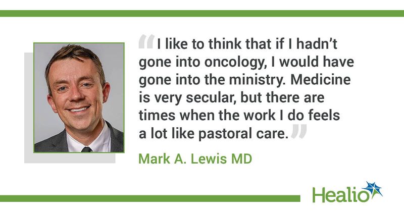 Quote from Mark A. Lewis, MD