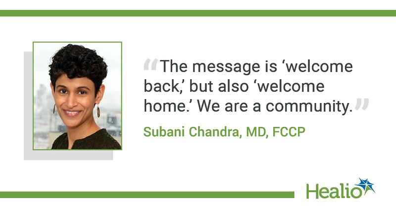 Subani Chandra, MD, FCCP, quote