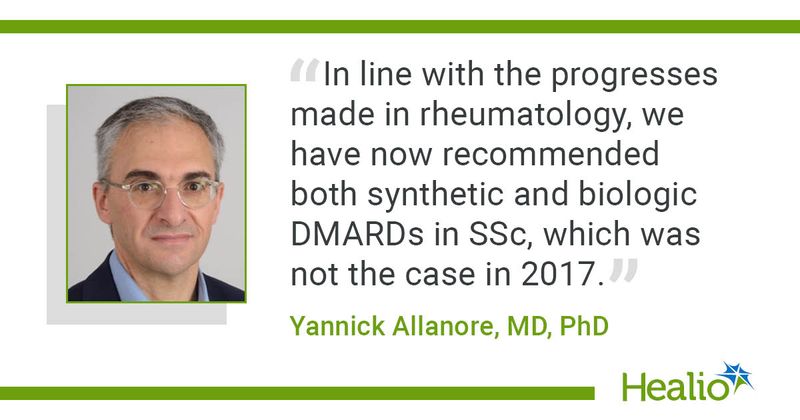 "In line with the progresses made in rheumatology, we have now recommended both synthetic and biologic DMARDs in SSc, which was not the case in 2017," Yannick Allanore, MD, PhD, said.