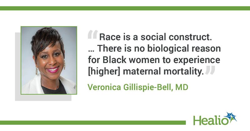 Veronica Gillispie-Bell, MD, quote