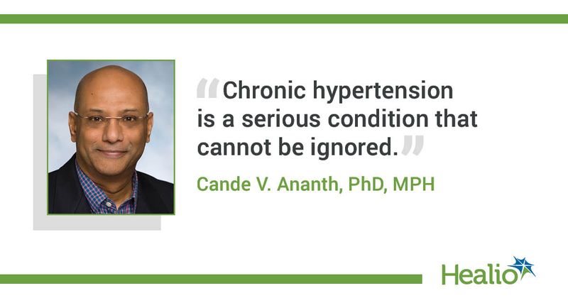 Cande V. Ananth, PhD, MPH, quote